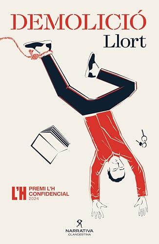 Demolició (Narrativa Clandestina Book 1)