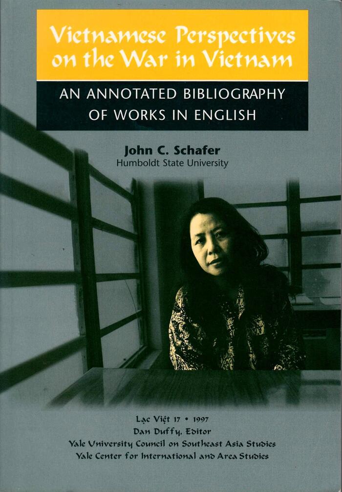 Vietnamese Perspectives on the War in Vietnam: An Annotated Bibliography of Works in English