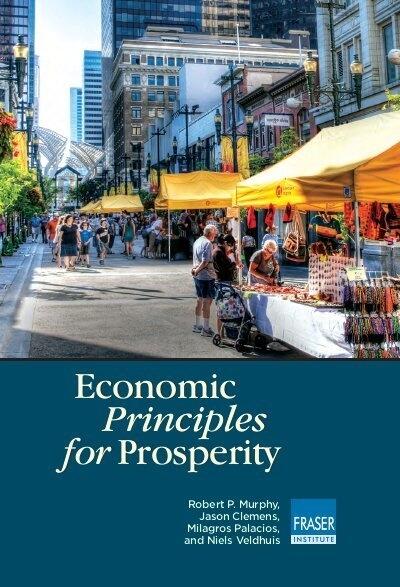 Economic Principles for Prosperity