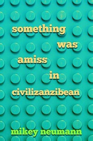 Something Was Amiss in Civilizanzibean
