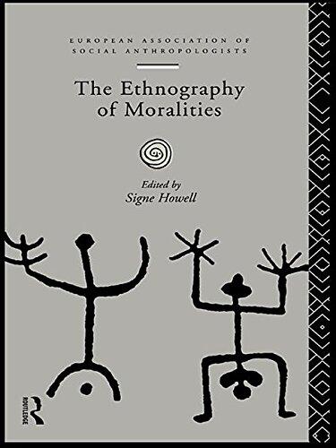 The Ethnography of Moralities