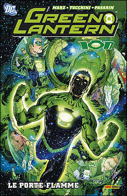 Green Lantern Ion, Tome 1: Le porte-flamme