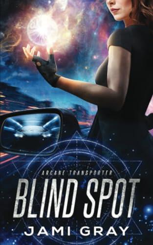 Blind Spot: Arcane Transporter 5