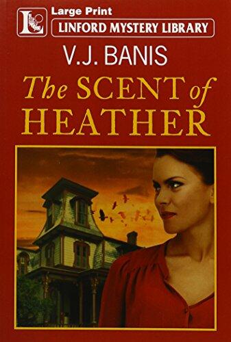 The Scent Of Heather