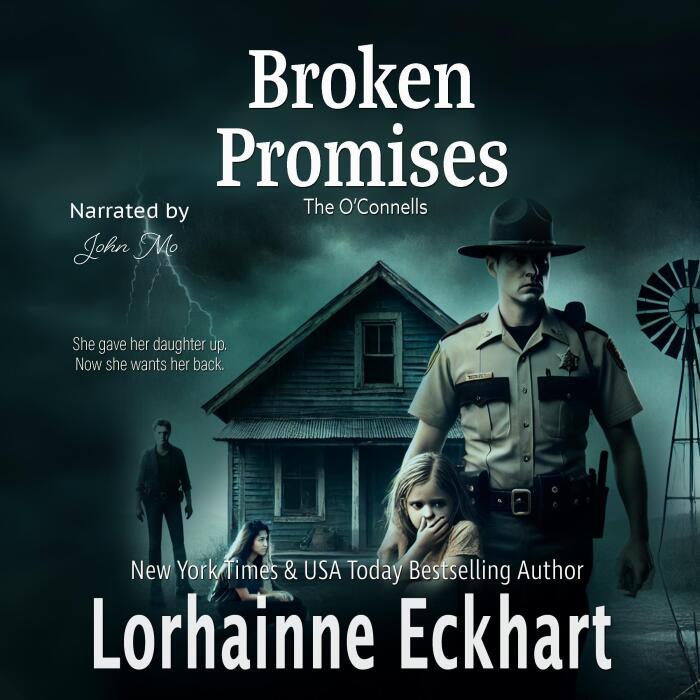 Broken Promises: The O'Connells, Book 16