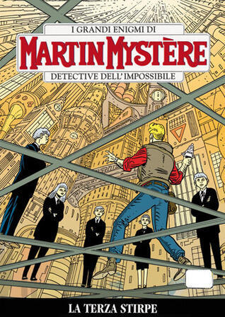 Martin Mystère n. 318: La terza stirpe