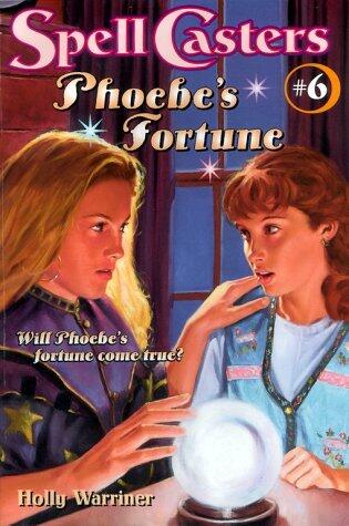Phoebe's Fortune