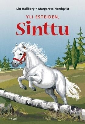 Yli esteiden, Sinttu