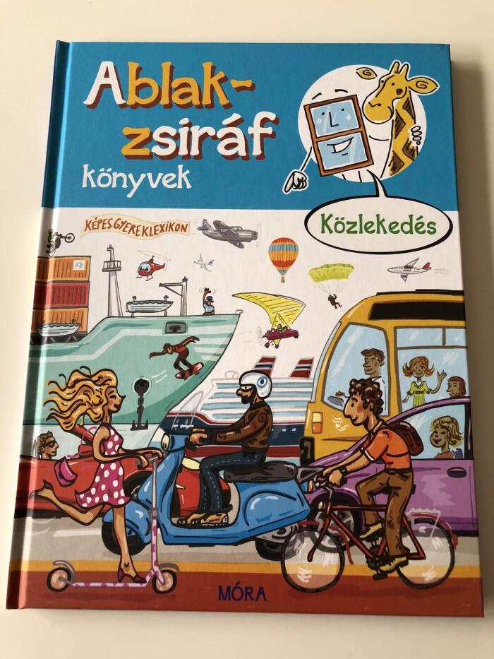 Ablak - Zsiráf könyvek - Közlekedés / Transportation