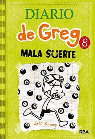 Diario de Greg 8. Mala Suerte