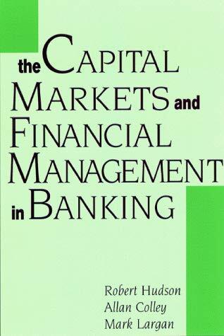 Capital Markets & Financial Management in Banking
