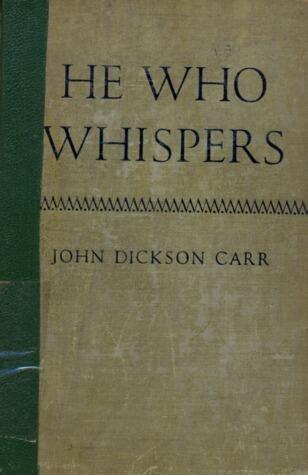 He Who Whispers