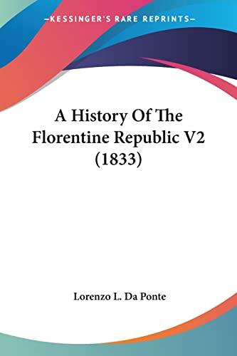A History of the Florentine Republic (Vol. 2)