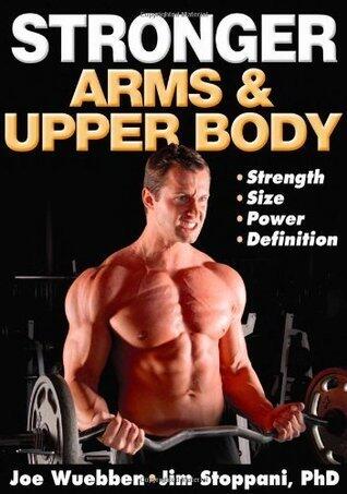 Stronger Arms & Upper Body
