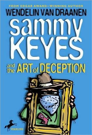 Sammy Keyes and the Art of Deception