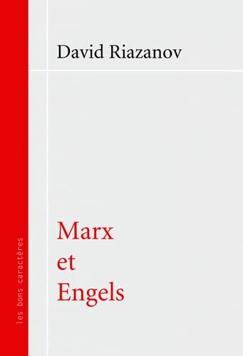 Marx Et Engels: Conférences Faites Au Cours de Marxisme