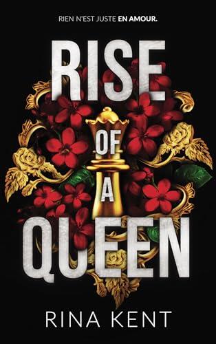 Kingdom Duet - Tome 2 : Rise of a Queen: Par l'autrice de Royal Elite et Legacy of Gods