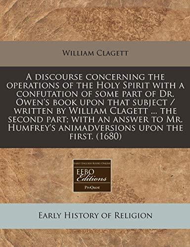 A Discourse Concerning the Operations of the Holy Spirit