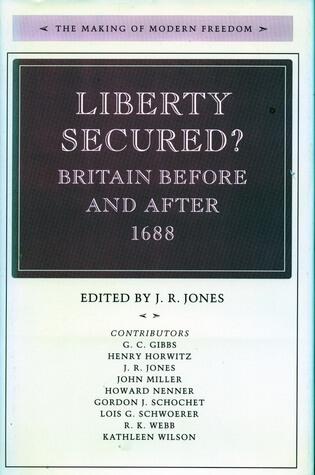 Liberty Secured? Britain before and after 1688