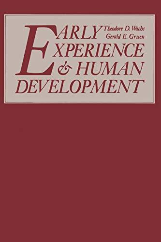 Early Experience and Human Development