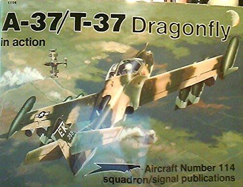 A-37/T-37 Dragonfly in Action (Aircraft No. 114)