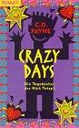 Crazy Days: Die Tagebücher des Nick Twisp I