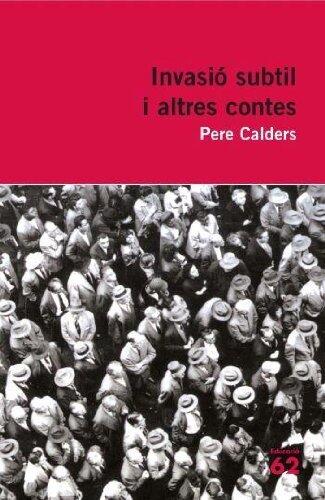 Invasió Subtil I Altres Contes
