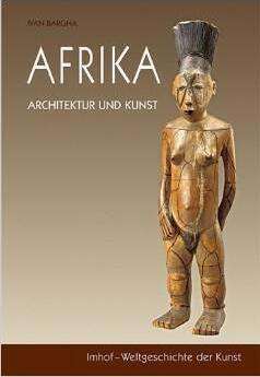 Afrika - Kunst und Architektur