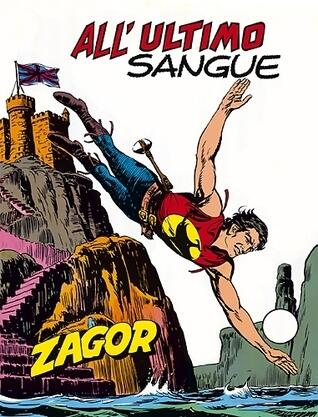 Zagor n. 92: All'ultimo sangue