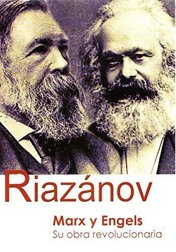 Marx Y Engels: Su Obra Revolucionaria