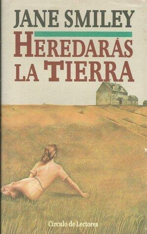 Heredarás la tierra