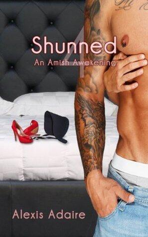 Shunned: An Amish Awakening, Book 4