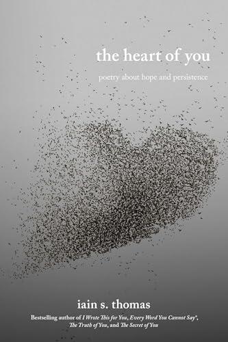 The Heart of You: Poetry About Hope and Persistence