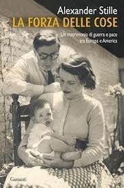 La forza delle cose. Un matrimonio di guerra e pace tra Europa e America
