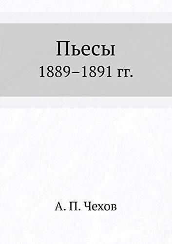 Plays 1889-1891
