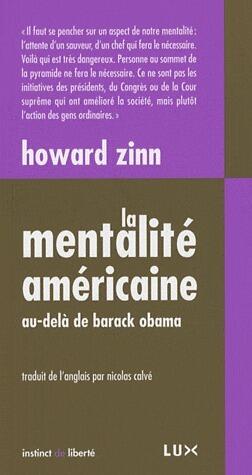 La Mentalité Américaine: Au Delà De Barack Obama