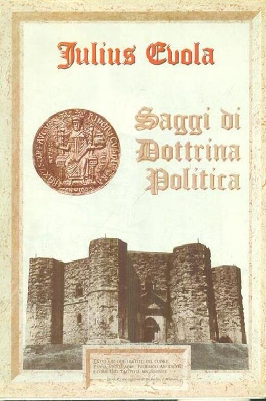 Saggi di Dottrina Politica: Crestomazia di Saggi Politici