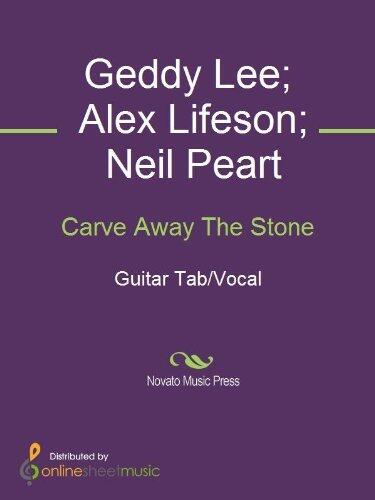Carve Away The Stone Sheet Music