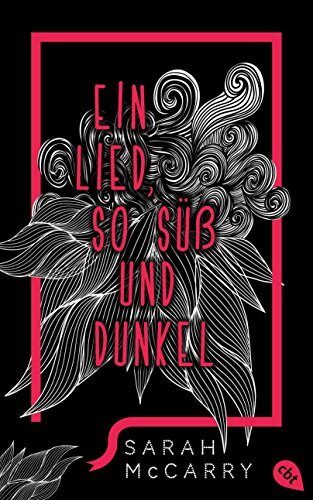 Ein Lied, so süß und dunkel