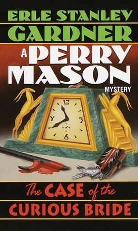 The Case of the Curious Bride (Perry Mason #5