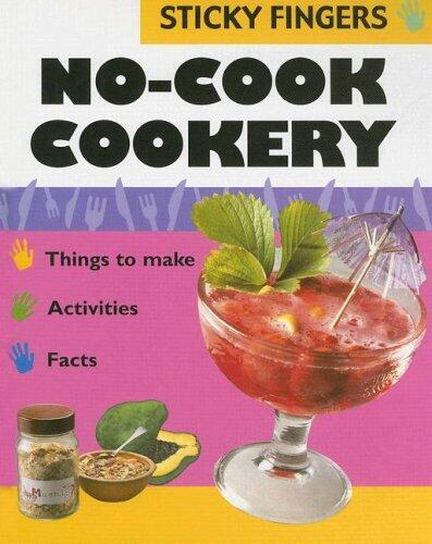 No-cook Cookery
