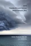 Een Trans-Atlantische briefwisseling