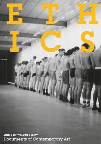 Ethics (Whitechapel: Documents of Contemporary Art) by Walead Beshty