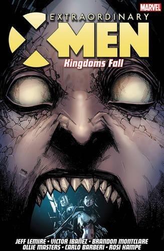 Extraordinary X-Men, Vol. 3: Kingdoms Fall
