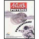 Active Physics: Predictions