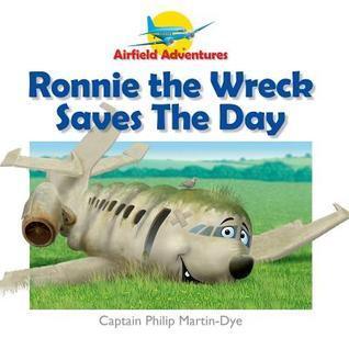 Ronnie the Wreck Saves The Day