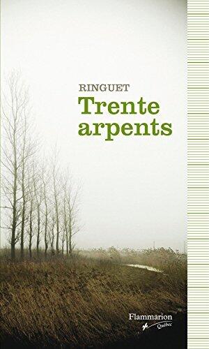 Trente arpents