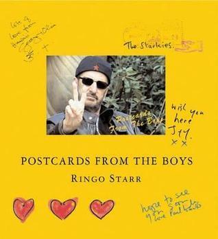 Postcards from the Boys: Featuring Postcards Sent by John Lennon, Paul McCartney, and George Harrison