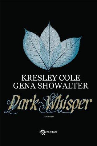 Dark Whisper (Gli Immortali Vol. 7)