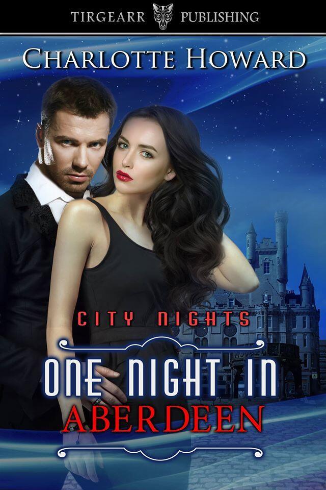 One Night in Aberdeen: City Nights Series: #24